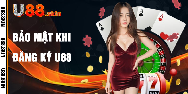 Đăng Ký U88 Với Hệ Thống Bảo Mật Tiên Tiến